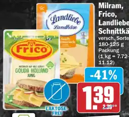 HIT Milram, Frico, Landliebe Schnittkäse Angebot