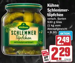 HIT Kühne Schlemmer-töpfchen Angebot
