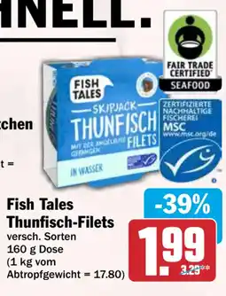 HIT Fish Tales Thunfisch-Filets Angebot