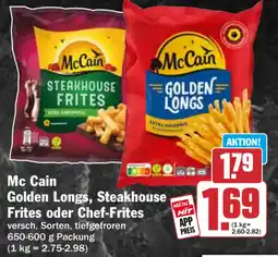 HIT Mc Cain Golden Longs, Steakhouse Frites oder Chef-Frites Angebot