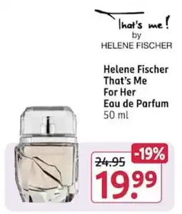 Rossmann Helene Fischer That's Me For Her Eau de Parfum Angebot