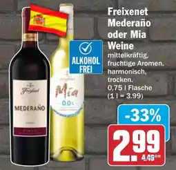 HIT Freixenet Mederaño oder Mia Weine Angebot