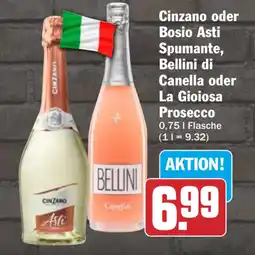 HIT Cinzano oder Bosio Asti Spumante, Bellini di Canella oder La Gioiosa Prosecco Angebot