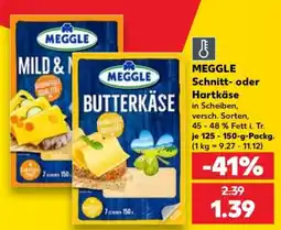 Kaufland MEGGLE Butterkäse Angebot