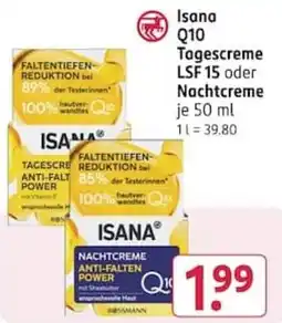 Rossmann Isana Q10 Tagescreme LSF 15 oder Nachtcreme Angebot