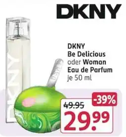 Rossmann DKNY Be Delicious oder Woman Eau de Parfum Angebot