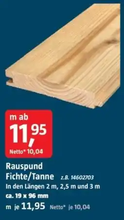 Bauhaus Rauspund Fichte/Tanne Angebot