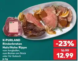 Kaufland K-PURLAND Rinderbraten Hals/Hohe Rippe Angebot