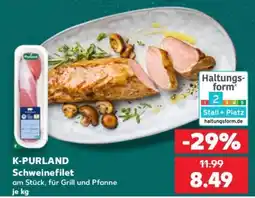 Kaufland K-PURLAND Schweinefilet Angebot
