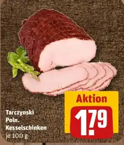nahkauf Tarczynski Poln. Kesselschinken Angebot