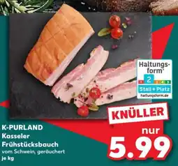 Kaufland K-PURLAND Kasseler Frühstücksbauch Angebot