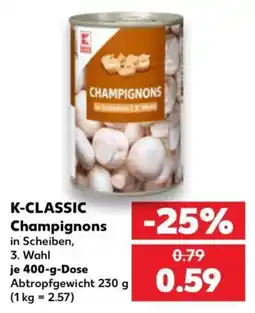 Kaufland K-CLASSIC Champignons Angebot
