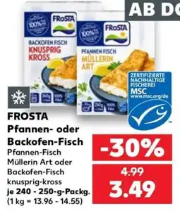 Kaufland FROSTA Pfannen- oder Backofen-Fisch Angebot