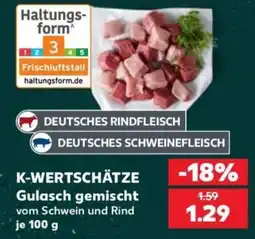 Kaufland K-WERTSCHÄTZE Gulasch gemischt Angebot
