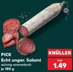 Kaufland PICK Echt ungar. Salami Angebot