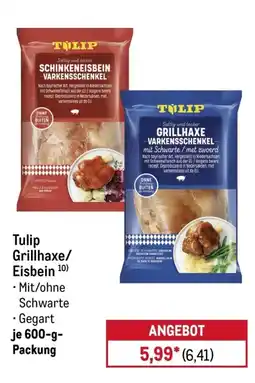 METRO Tulip Grillhaxe/Varkensschenkel Angebot