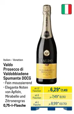 METRO Valdo Prosecco di Valdobbiadene Spumante DOCG Angebot