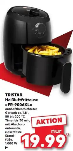 Kaufland TRISTAR Heißluftfritteuse »FR-9006KL« Angebot