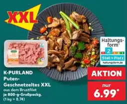 Kaufland K-PURLAND Puten-Geschnetzeltes XXL Angebot