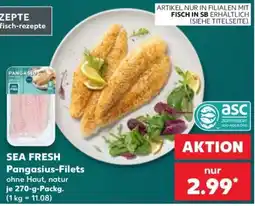 Kaufland SEA FRESH Pangasius-Filets Angebot