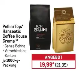 METRO Pellini Top/Hanseatic Coffee House Crema Angebot
