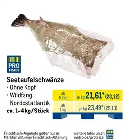 METRO PRO TRACE Seeteufelschwänze Angebot