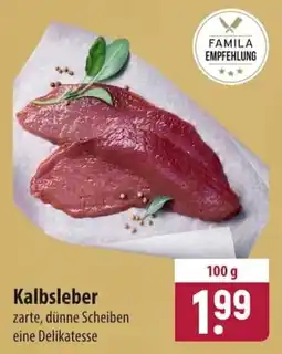 Famila Nord Ost Kalbsleber Angebot