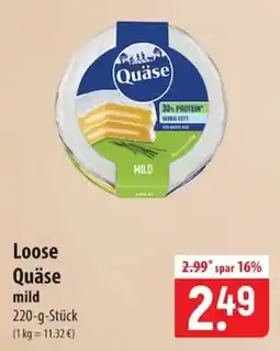 Famila Nord Ost Loose Quäse mild Angebot