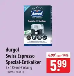 Famila Nord Ost durgol Swiss Espresso Spezial-Entkalker Angebot