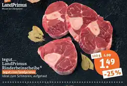 tegut LandPrimus Rinderbeinscheibe Angebot