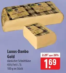 Famila Nord Ost Luxus-Danbo Gold Angebot