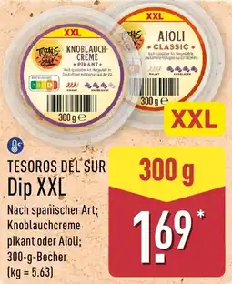 Aldi Nord TESOROS DEL SUR Dip XXL Angebot