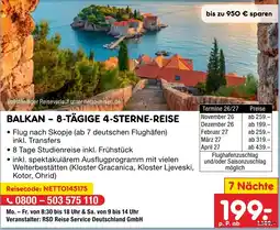 Netto Marken-Discount Balkan - 8-tägige 4-sterne-reise Angebot