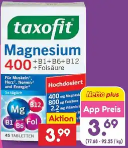 Netto Marken-Discount taxofit Magnesium 400 + B1 + B6 + B12 + Folsäure Angebot
