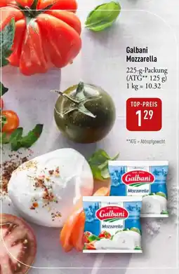 Galeria Markthalle Galbani Mozzarella Angebot