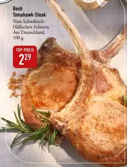 Galeria Markthalle Besh Tomahawk-Steak Angebot