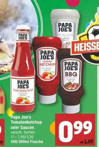 Marktkauf Papa Joe's Tomatenketchup Oder Saucen 500/300ml Angebot