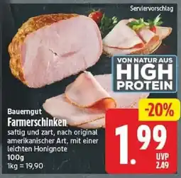 Edeka Bauerngut Farmerschinken Angebot