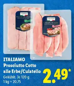 Lidl ITALIAMO Prosciutto Cotto alle Erbe/Culatello Angebot