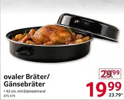 Selgros ovaler Bräter/Gänsebräter Angebot