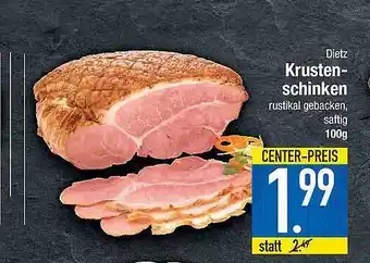 Marktkauf Dietz Krustenschinken 100g Angebot