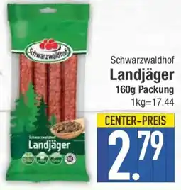 E-Center Schwarzwaldhof Landjäger Angebot