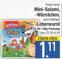 E-Center Ferdi Fuchs Mini-Salami, -Würstchen auch Geflügel oder -Leberwurst Angebot