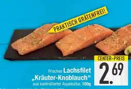 E-Center Frisches Lachsfilet "Kräuter-Knoblauch" Angebot