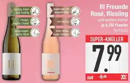 E-Center III Freunde Rosé, Riesling Angebot