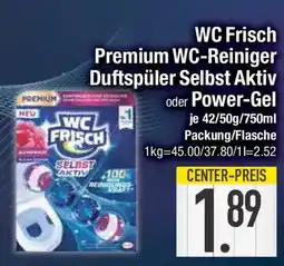 E-Center WC Frisch Premium WC-Reiniger Duftspüler Selbst Aktiv oder Power-Gel Angebot