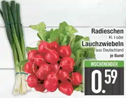 E-Center Radieschen oder Lauchzwiebeln Angebot