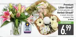 E-Center Premium Lilien-Strauß oder Herbst-Strauß³ Angebot