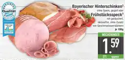E-Center Bayerischer Hinterschinken oder Frühstücksspeck Angebot
