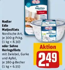 REWE Nadler Edle Matjesfilets oder Sahne Heringsfilets Angebot